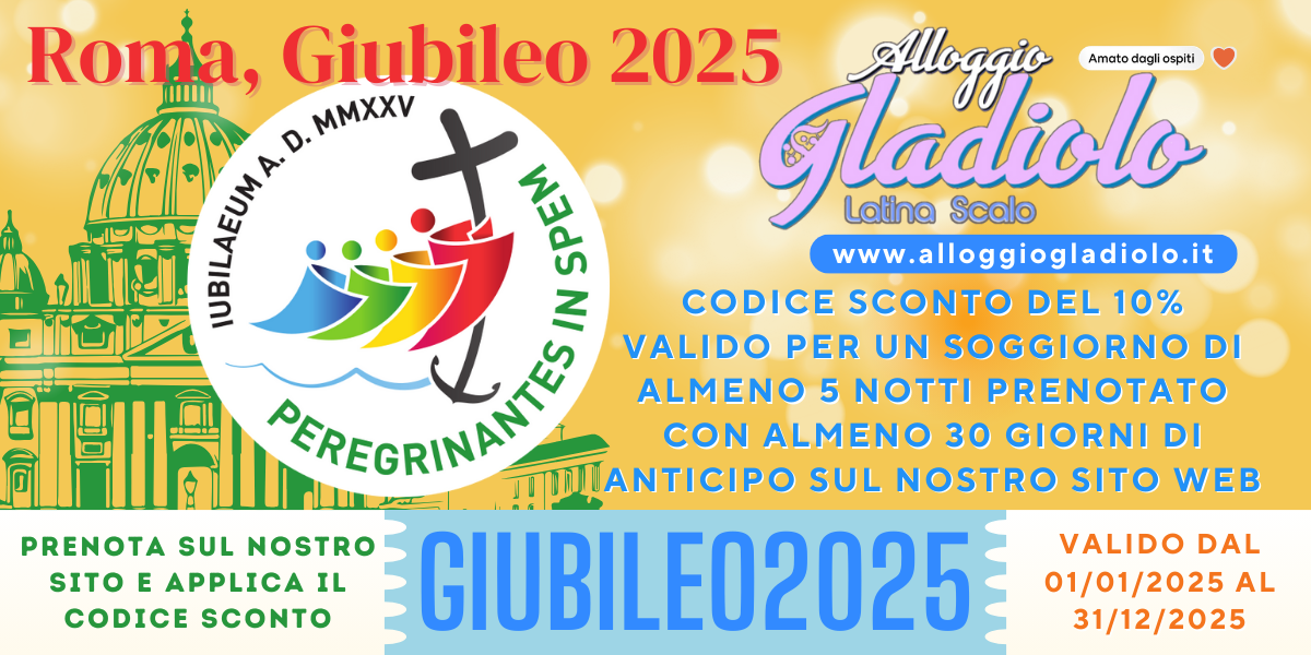 Alloggio Gladiolo Guest House - Latina Scalo - Sconto Giubileo 2025 - 1200x600px new